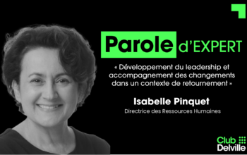 Parole d'Expert - Isabelle Pinquet - Club Delville