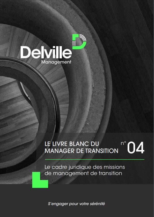 Le cadre juridique des missions de management de transition