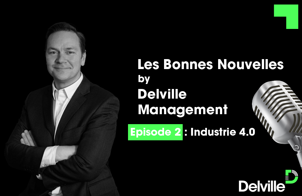 industrie 4.0 : podcast delville management