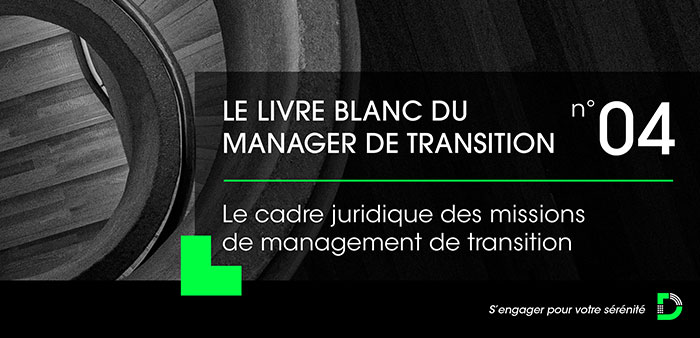 Cadre Juridique des missions de transition - Livre blanc Delville Management