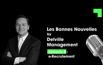 Podcast Delville Management e-recrutement