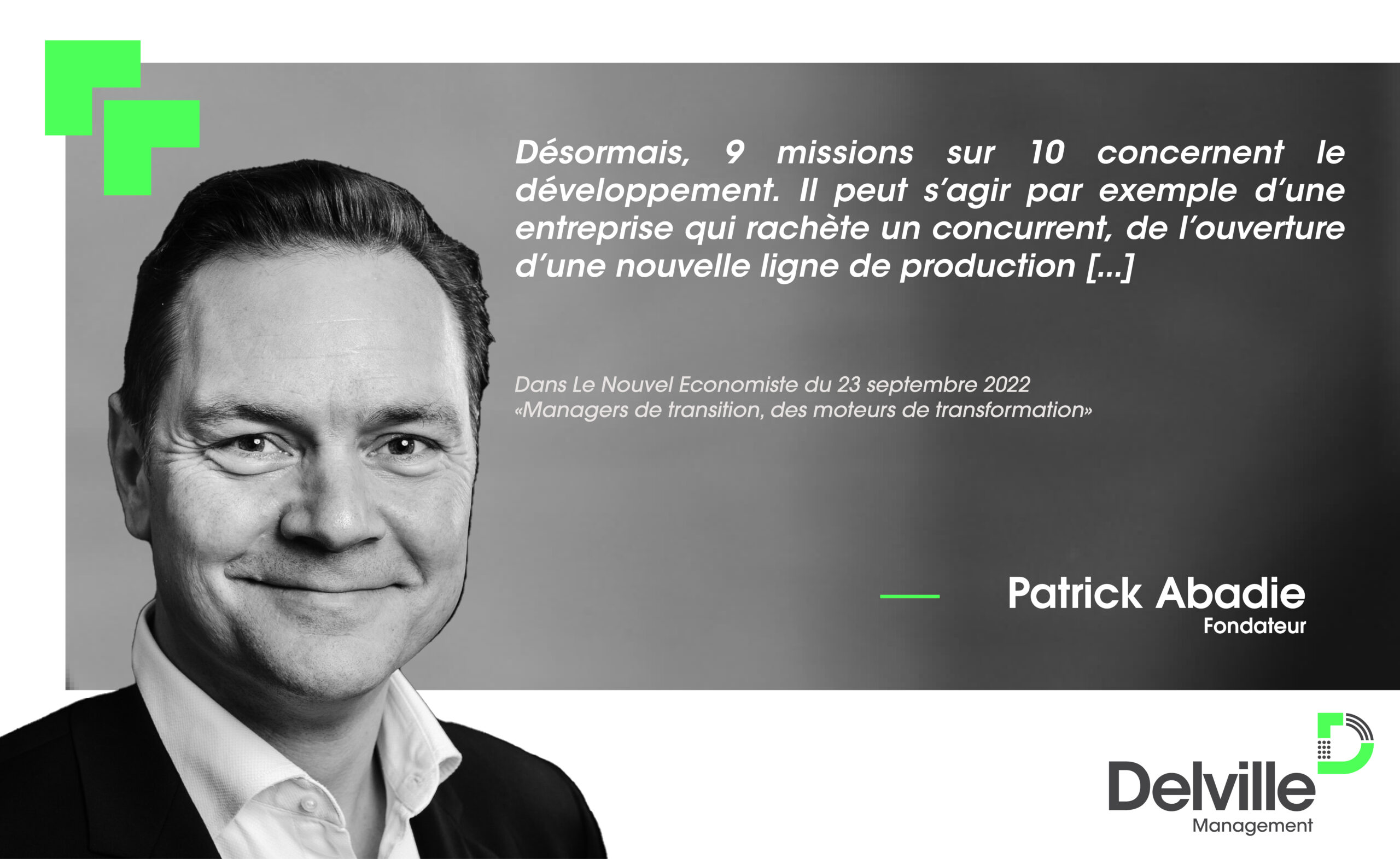 Patrick Abadie, Fondateur de Delville Management