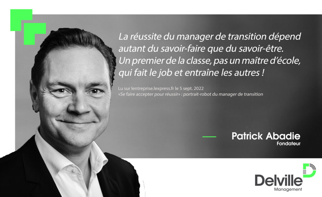 Patrick Abadie, Fondateur de Delville Management