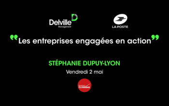 Groupe La Poste avec Stéphanie Dupuy-Lyon