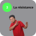 Courbe du changement - étape 3 - la résistance